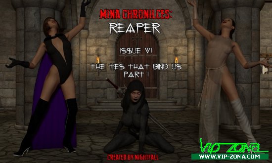 MIna Chronicles Reaper Issue 6 - The Ties that Bind Us Part 1